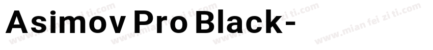Asimov Pro Black字体转换